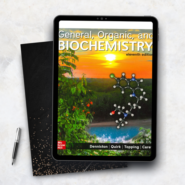 General, Organic, and Biochemistry 11th Edition