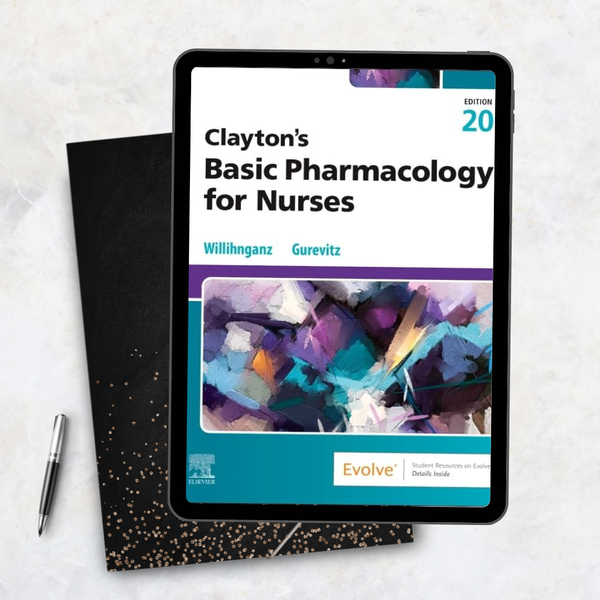 Clayton’s Basic Pharmacology for Nurses 20th Edition