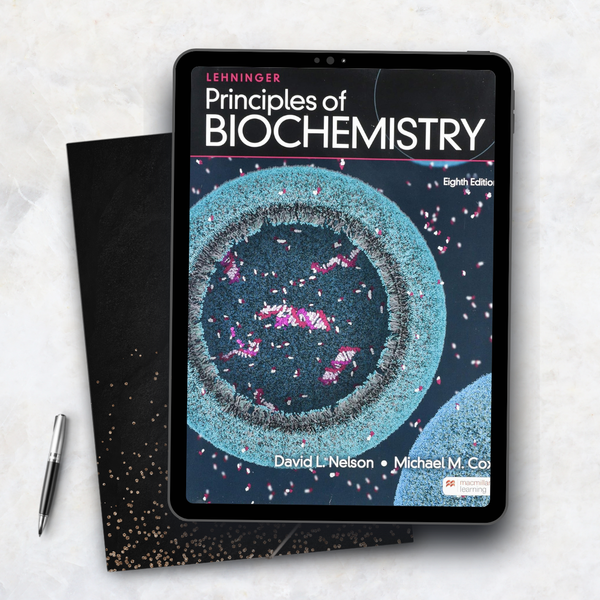 Lehninger Principles of Biochemistry Eighth Edition
