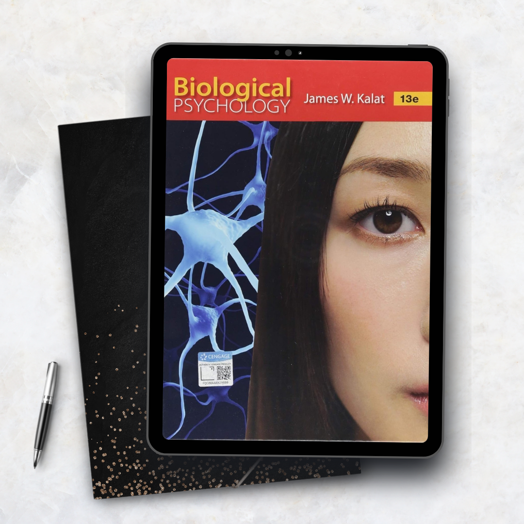 Biological Psychology 13th Edition By James W. Kalat