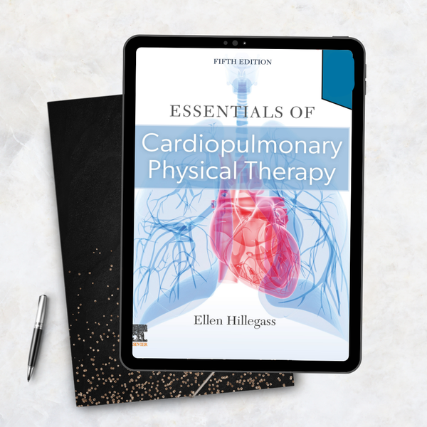 Essentials of Cardiopulmonary Physical Therapy 5th Edition
