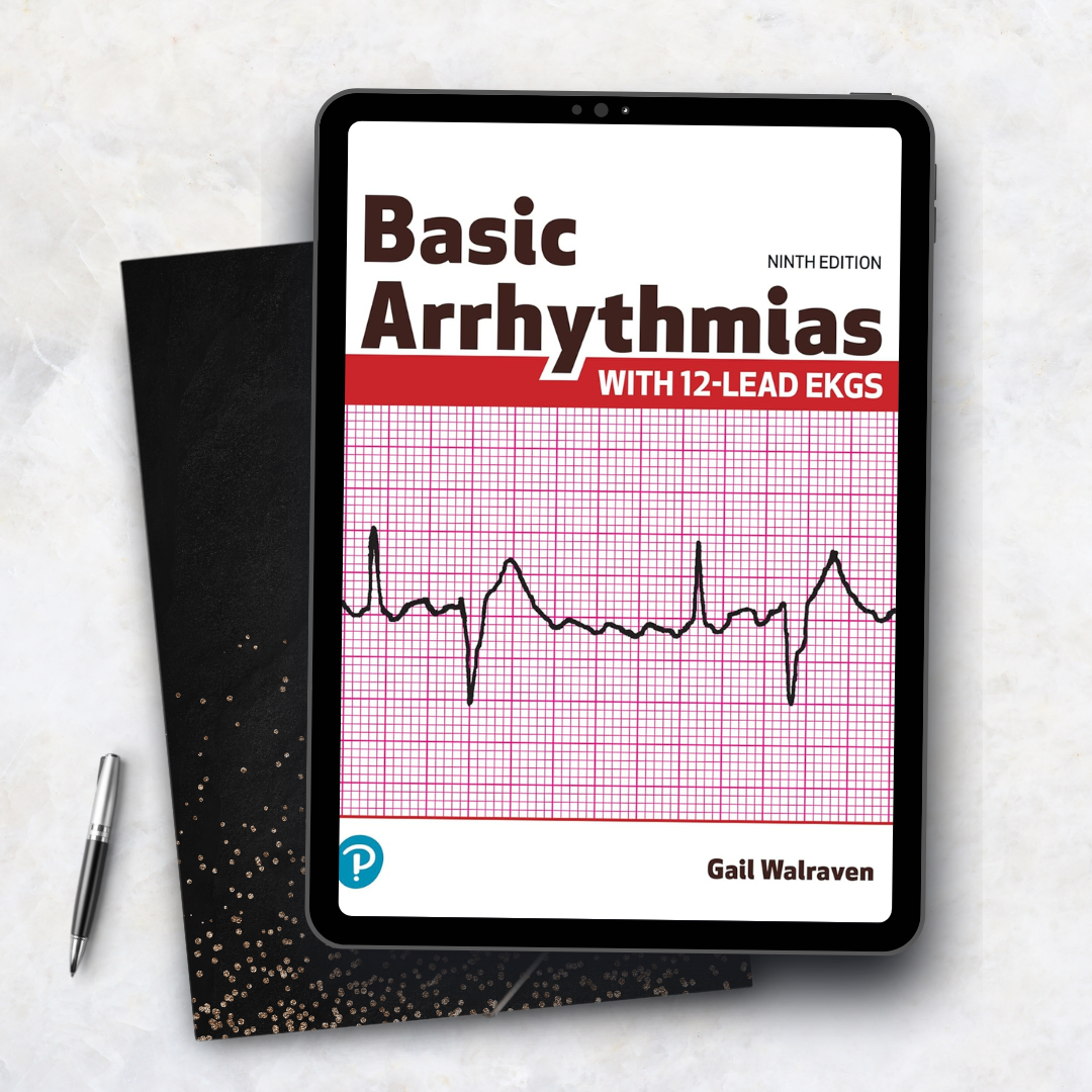 Basic Arrhythmias With 12-Lead EKGs 9th Edition