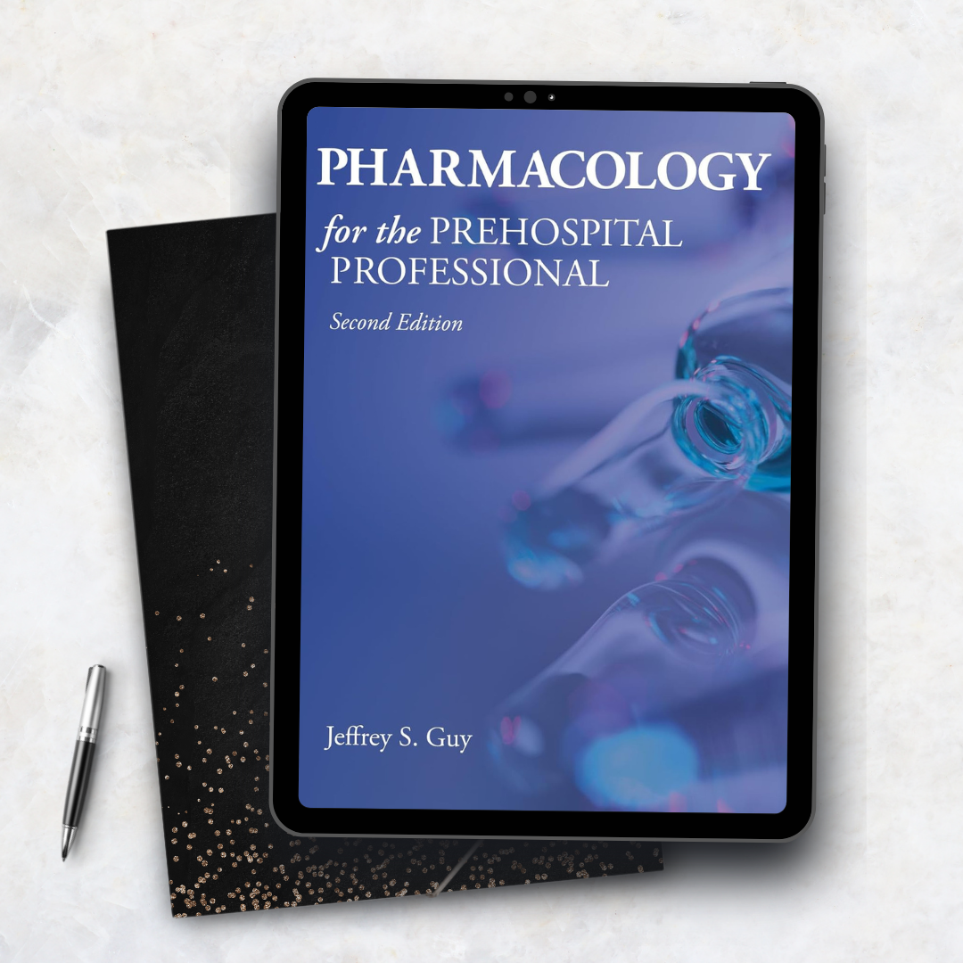 Pharmacology for the Prehospital Professional 2nd Edition