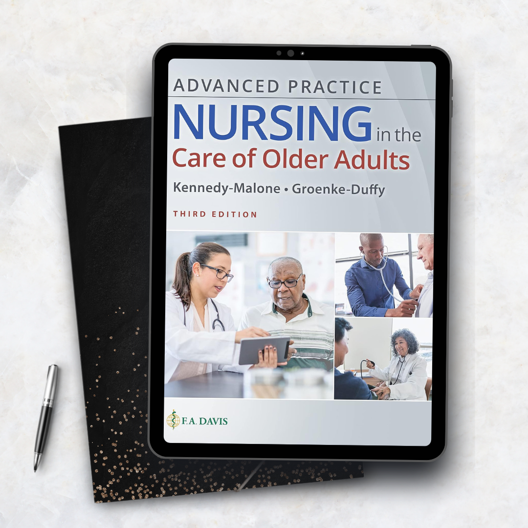 Advanced Practice Nursing in the Care of Older Adults – Third Edition