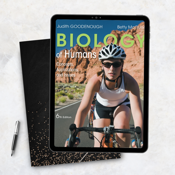Biology of Humans Concepts, Applications, and Issues 6th Edition