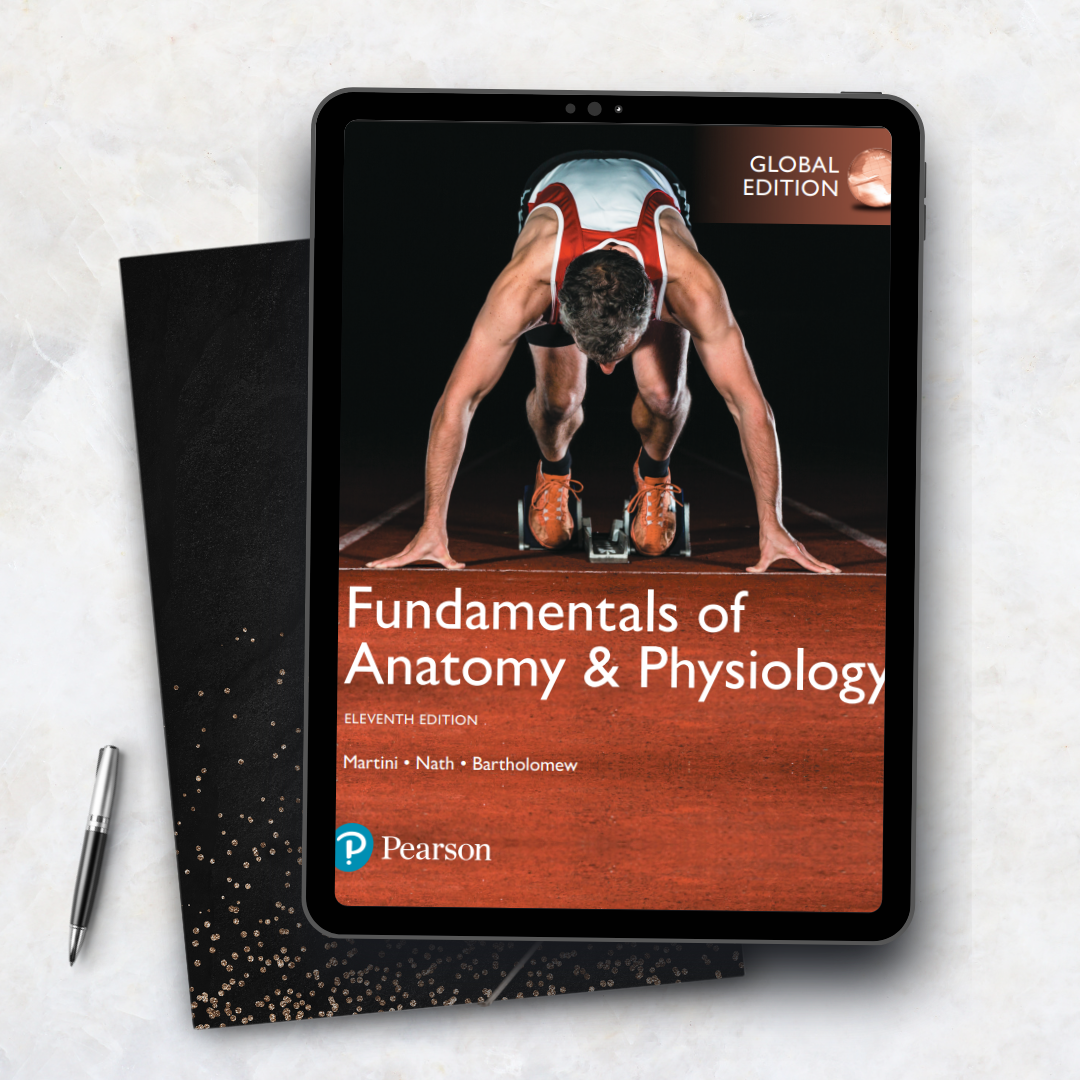 Fundamentals of Anatomy and Physiology, Global Edition 11th Edition